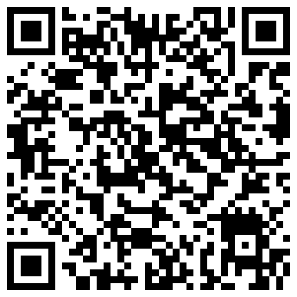 样貌甜美气质的美女小姐姐刚坐下就被男的迫不及待扒衣,苗条性感,干射一次后美女自己女上位上下抽插.国语!的二维码