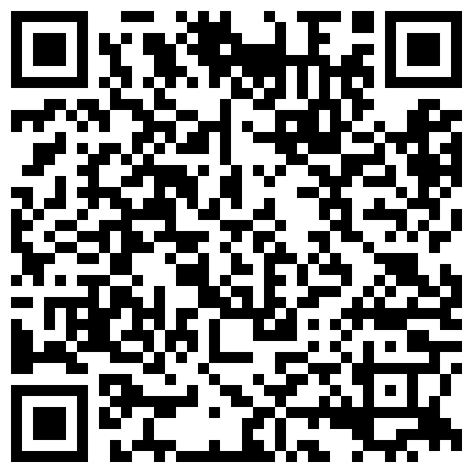 339966.xyz 全程露脸普通话对白非常精彩91大神花钱约炮漂亮援交美眉俩人聊天谈心说了好多1080P超清完整版的二维码