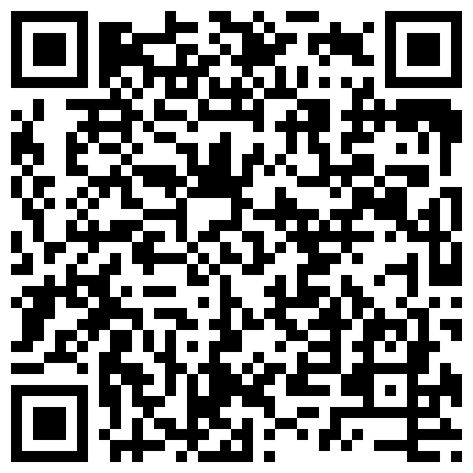 20230423四月最新流出裸贷失信人员60个尺度依然跟之前的一样大比看岛国爱情动作片还过瘾刺激全是丰满大咪咪自慰插的嗷嗷叫的二维码