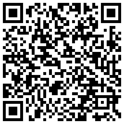 668800.xyz 陕西女友一边吃弟弟一边研究，说着贼淘气的话了，屏幕前的我看着都觉得很甜的二维码