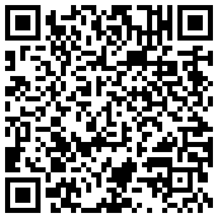 695858.xyz 【搞兼职学生妹探花】，新晋实力探花，2600极品小姐姐，清纯甜美，毫无风尘气，抠穴啪啪全是你想看的的二维码