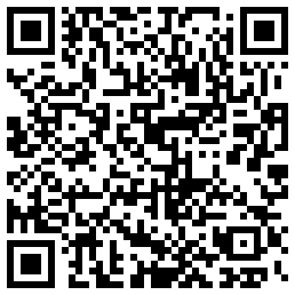 国产TS系列肤白貌美的张思妮第三部 浴室调情啪啪口爆的二维码