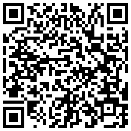 民宅网络摄像头破解TP合集玩直播的夫妻大白天床上玩69翘臀骚媳妇与老公沙发上大战的二维码