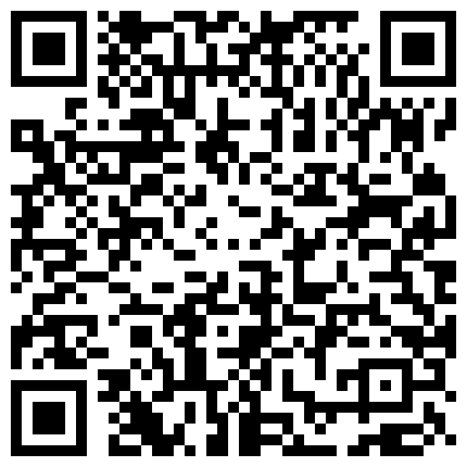 2021-4-29 91沈先森嫖娼大师深夜牛仔裤少妇，口硬抬腿抽插叫的鸡儿多软了操一会让走人了的二维码