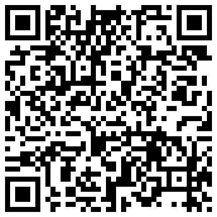 559299.xyz 24岁科技公司助理清纯可爱妹约炮大佬开始害羞挑逗出感觉后秒变淫娃反差落差极大内射无损4K原画的二维码