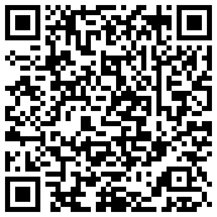 表哥最近开豪车出手阔绰原来是傍上了富姐在水床草逼要润滑油  北京富少每天无视可做就是研究啪啪运动试过的美女一座山，这美女可是顶级的的二维码