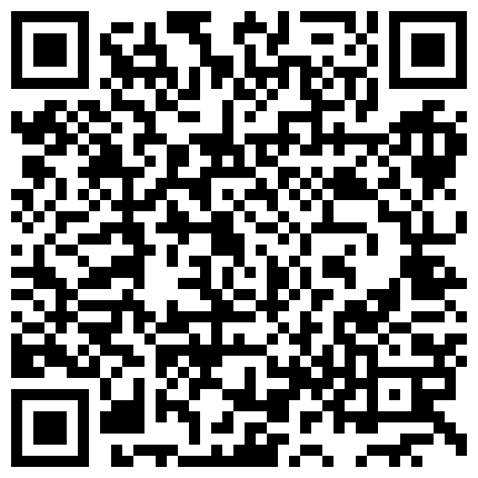 76.足疗店找个90后挺漂亮的技师玩足爆感觉好新奇说脚累疼了对白多+微博红人米妮大萌萌高清淫声浪语电动玩骚逼 极品推荐-第四部+大陆夫妻黑丝性爱秀清晰对白 奶型超漂亮叫床婉转很诱人的二维码