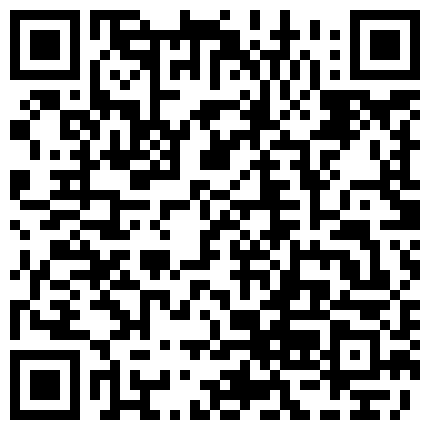 艺校发育还不错的萝莉御姐,洗澡录下来,泡沫搓澡哪哪哪都洗干净,回到床上展示一段舞蹈,很骚很勾引人的骚姿势！的二维码