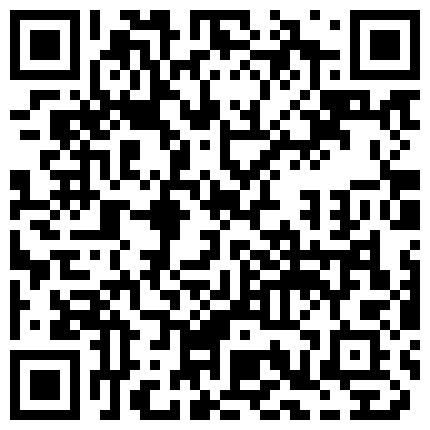 661188.xyz 高清无码录制00后要上天了！去医院穿着短裙去看望男朋友并偷偷给他口交，根本忍不了狂插女孩的嫩穴的二维码