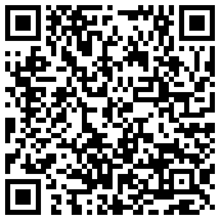 约操身材超棒长腿野模 先肉丝船袜足交 玩完灰丝一顿爆操 受不了求快点射 高清1080P无水印完整版的二维码
