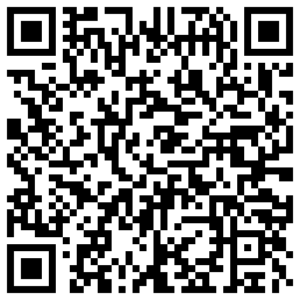 破解家庭网络摄像头偷拍纹身小伙中午和媳妇啪啪玩的花式还挺多的的二维码