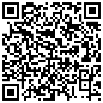 2024年10月麻豆BT最新域名 252223.xyz 新流出家庭网络摄像头偷拍在家里给人看病的女医师和光头情人在大炕上啪啪的二维码