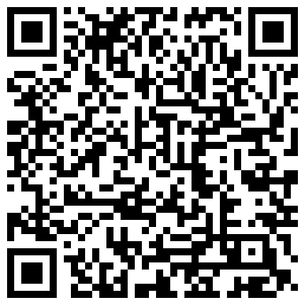 七月最新流出破解网络摄像头管财务的光头大爷午休和大妈激情床边咬蔗这马步扎得很稳的二维码