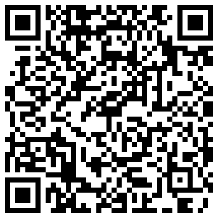 气质漂亮的良家美少妇酒店私会网友时没想到男的那么厉害各种姿势不停爆操,看这架势逼逼肯定要被操肿了.高清的二维码