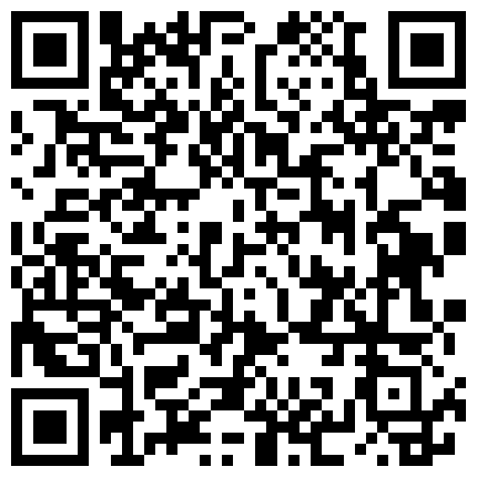 【2023年新模型，2K画质超清版本】2021.5.24，【文轩探花】，神似江疏影，外围女神，无水印收藏版的二维码