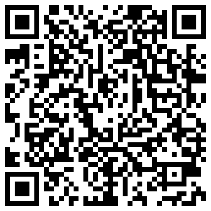 最新黑客破解家庭网络摄像头偷拍淘古井专家古玩店老板又泡了个高贵气质富婆回店里简易床上啪啪的二维码