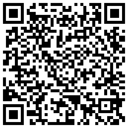 曾火爆网路的本土情侣日常性爱影档 极品身材漂亮正妹双乳浑圆丰满口交啪啪潮吹-完整版（六）的二维码