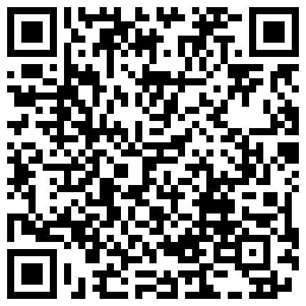 很有味道的小熟妇约了个大j8炮友,从床上干到厕所,最后再内谢浓精的二维码