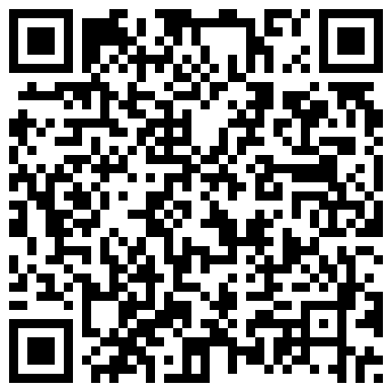 332299.xyz 乐橙高清老台回归 ️东北情侣激情狂野做爱 一线天肥鲍操喷水 忘情骑乘顶操 超清3K原版的二维码