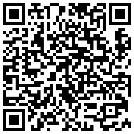 996225.xyz 全能探花屌哥足浴会所撩妹宾馆开房偷拍为给老公治病人财两空带着两个孩子的良家少妇很久没做爱表情痛苦的二维码