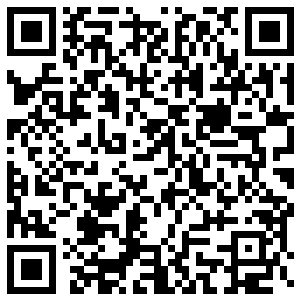 极度淫荡的反差少妇，人前气质端庄，人后淫荡，被我操的高潮不断的二维码