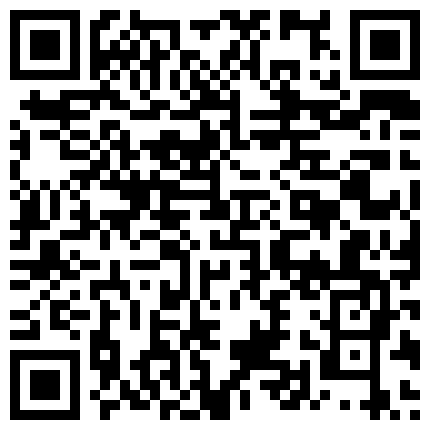 翻车王伟哥经历两天的失败今晚花了3000元终于从足疗会所撩到了个单纯的美女技师宾馆开房的二维码