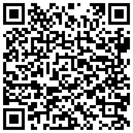 552882.xyz 小骚逼约炮滴滴司机酒店啪啪，不一样的口交方式就是刺激，骚逼出水后主动求草，各种姿势都很配合，叫声好骚的二维码