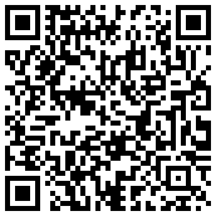 超清丝足催吐小弟弟系列,第一视角拍摄仿佛置身于现场帮你黑丝足交,丝袜的纹理都清晰可见的二维码