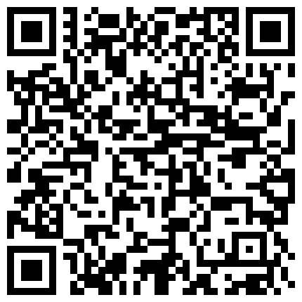 老婆的表妹最近被老公抛弃了来家里吃饭喝高了搞到了床上给她逼逼拍照留念啪啪的二维码