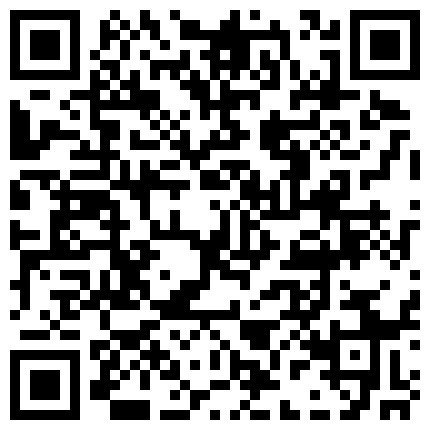 屌哥横扫外围圈老王出马约炮98年好又多超市化妆品专柜的兼职妹的二维码