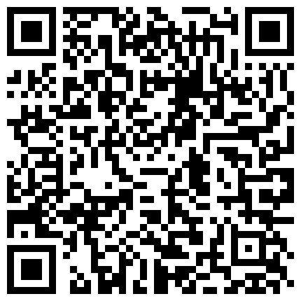 民宅摄像头破解偸拍激情夫妻打地铺过性生活小瘦老公骑丰满大屁股媳妇身上日最后口爆吞精嘴里的残渣又喂狗的二维码