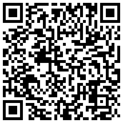超级骚货【晓骚咪】’嗯老公，你老是说工作忙，没有空陪我，今天你射里面好不好嘛‘，淫荡小贱货，被艹飞了！的二维码