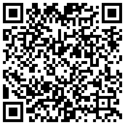 美 豔 少 婦 主 播 公 園 勾 搭 路 人 男 廁 所 裏 無 套 操 不 爽 換 到 涼 亭 繼 續 爆 操的二维码