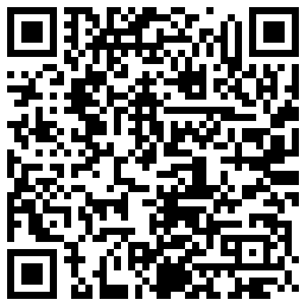 007711.xyz 【小马寻花】，重金忽悠足浴小姐姐，外围的价格，享受良家的肉体，苗条美腿，身姿曼妙，角度变化眼花缭乱的二维码