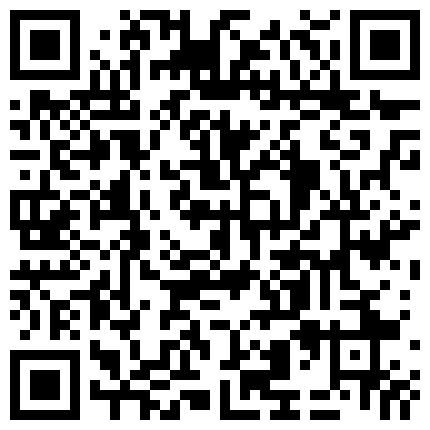 高价定制让漂亮大二学妹在宿舍挂上窗帘敢自慰大秀有舍友在不敢发出声音来的二维码