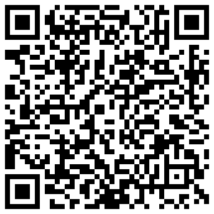 28 重磅泄密！重磅泄密！2023最强泄密之一！看她第一眼就觉得她很骚，第二眼更骚！漂亮又丰满的骚货 和土豪过着淫荡的生活水印的二维码