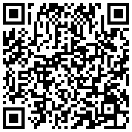 山西晋城很有少妇味道的独居人妻，和老公感情不好 被我聊的蠢蠢欲动，微信传来她穿着睡衣发骚自慰 给我看，好美好美！的二维码