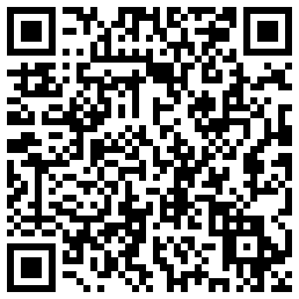 339966.xyz 极品性爱 反差泄密 2022萝莉御姐反差真实啪啪自拍 丰臀 爆乳 内射 高潮 完美露脸 高清1080P原版的二维码