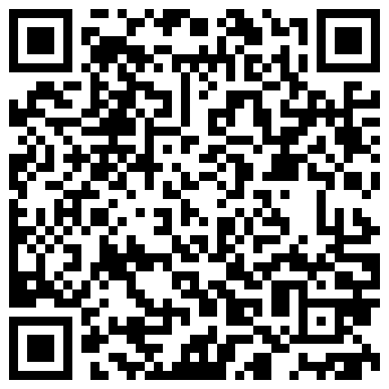 丰满漂亮主播你好迷人 收费大秀 自慰喷水 还专门找了个盒子装喷的水很是淫荡的二维码