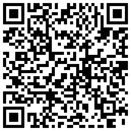 369832.xyz 看的火气很大，【云南第一深情】，搞到1位精品货， 开房直播被操，小美女很害羞，欲拒还迎撩人的二维码