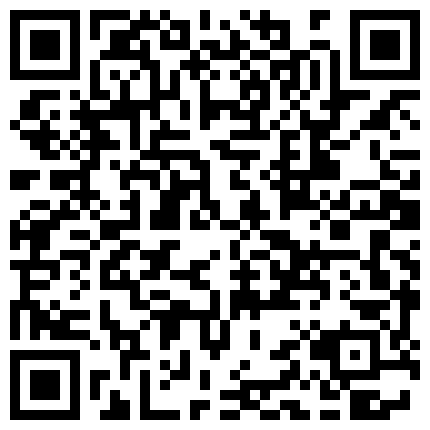 最新自购红极一时的高颜值长腿空姐性爱自拍合集 无套玩操 淫语对白 完美露脸 高清720P无水印未流出版的二维码