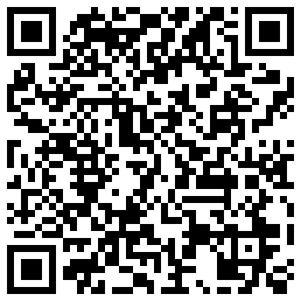 007711.xyz 外购流出《撩裙、露毛、靓妹美少妇》高颜值丁字裤靓妹 丁字裤长毛毛美女的二维码