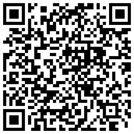 668800.xyz 性爱泄密重磅福利推特社保车模人妻『阿拉善战神车队长』翘挺美乳 骚逼浪穴 各种啪啪的二维码