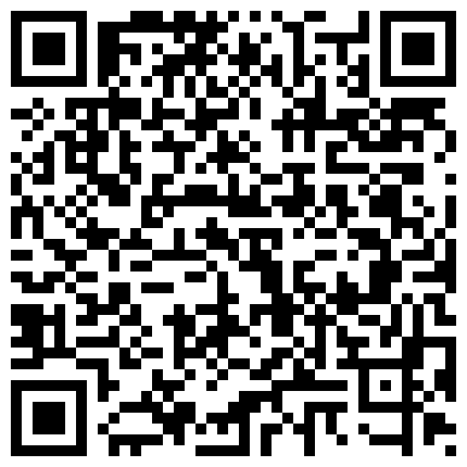 【情侣流出】洛杉矶华人高颜值情侣性爱流出【茉莉】二更的二维码