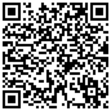 339966.xyz 年度精选饭店商铺农户家值班室摄像头入侵真实偸拍多对男女过性生活老头打炮是真猛把套子都肏脱落了的二维码