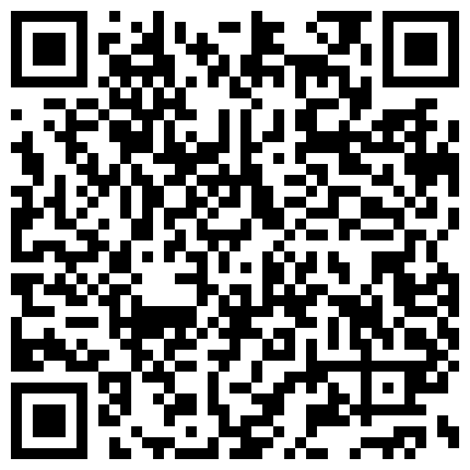 232953.xyz 钟点房针孔摄像头偷拍，眼镜小情侣开房操逼，一进来美女就骑在身上，扒掉裤子就是猛操，大白屁股上位骑坐，搞完还扣扣小穴的二维码