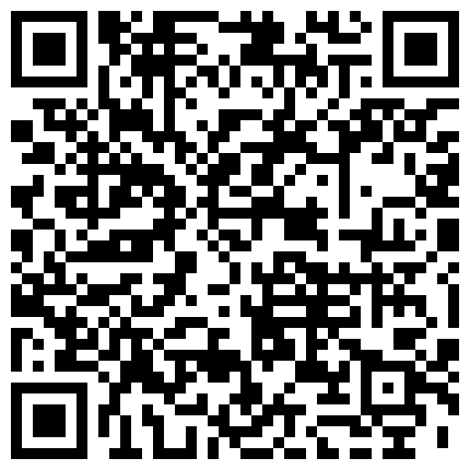 质量sm重磅题材《字母圈国产巅峰sm调教，强制高潮、窒息失禁、捆绑SP、工具玩弄》女主妹子身材也是一级棒，能听见妹子的惨叫与挣扎之一的二维码