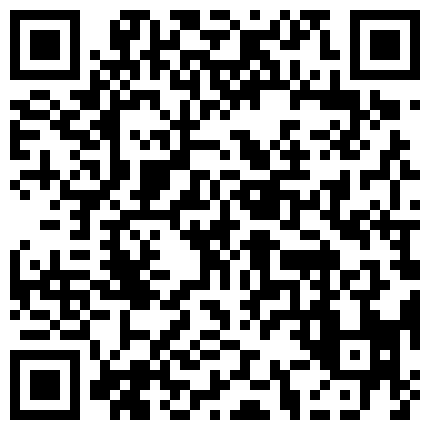黑客破解家庭摄像头偷窥大肚腩胖叔和穿着情趣内衣的苗条媳妇玩69这媳妇的毒龙舔得非常专业的二维码