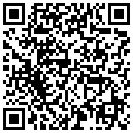 美腿尤物淑怡邀同事共享精彩時刻酒後暴肏騷穴／冉冉學姐肉絲足交吮吸男友雞巴後入啪啪等 720p的二维码