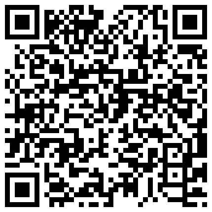 对白搞笑淫荡火辣高颜值气质东北女主播身材一流表情到位艳舞超诱人手机叫炮友直播啪啪先用道具炮机搞完在干的二维码